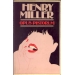 Henry Miller - Opus pistorum
